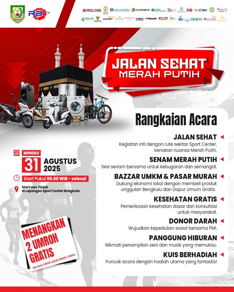 Jalan Sehat Merah Putih Pemprov Bengkulu Berhadiah 2 Tiket Umroh Gratis, Ada Pasar Murah