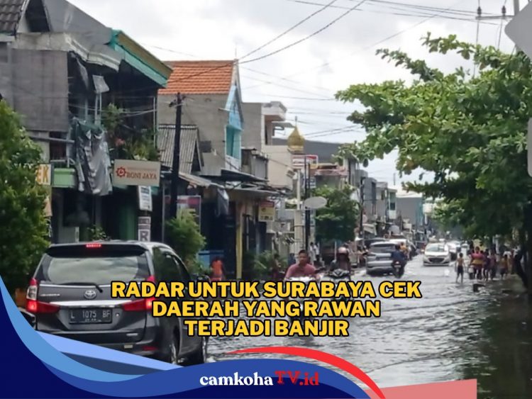 Banjir Melanda Bali! Ini Radar untuk Surabaya, Cek Daerah yang Rawan Banjir