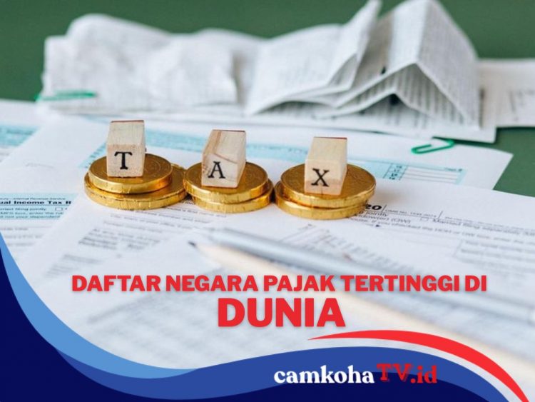 Daftar 6 Negara dengan Tarif Pajak Tertinggi di Dunia, Ada yang Tembus 60 Persen