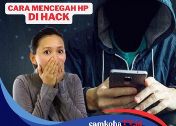 Jangan Sampai jadi Korban! Begini Cara Mencegah HP Diretas Hacker