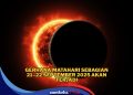 Momen Langka, Bisakah Gerhana Matahari Sebagian 21 September 2025 Dilihat dari Indonesia?