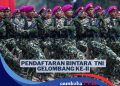 Masih Ada Waktu, Ini Syarat Pendaftaran Bintara TNI Gelombang II 2025