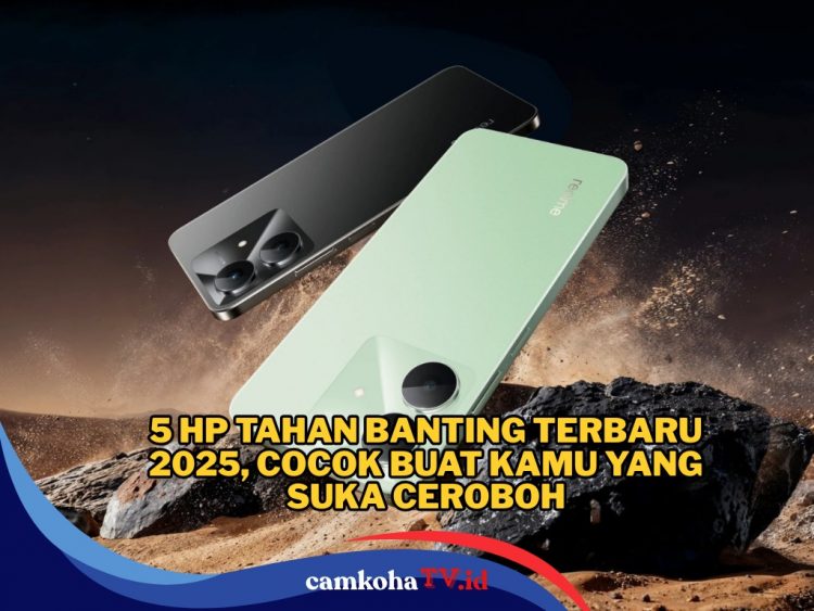 5 HP Tahan Banting Terbaru 2025, Cocok Buat Kamu yang Ceroboh tapi Tetap Butuh Performa Ngebut!