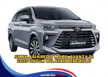 Terbaru, Ini Simulasi Kredit Mobil Toyota Avanza untuk Wilayah Bengkulu