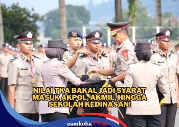 Info Terbaru Bagi Calon Pendaftar, Nilai TKA Diusulkan Jadi Syarat Masuk Akpol, Akmil dan Sekolah Kedinasan