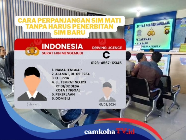 Begini Caranya Perpanjangan SIM Mati Tanpa Harus Penerbitan SIM Baru