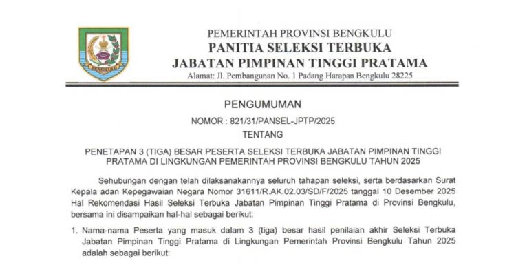 Daftar Lengkap 3 Besar Calon 18 Kepala OPD Pemprov Bengkulu